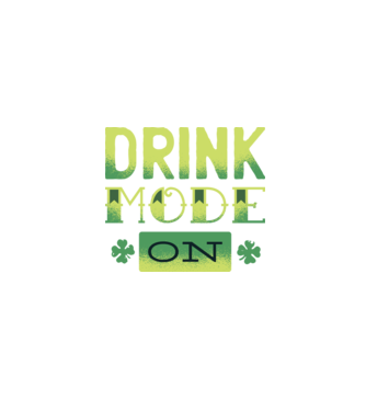 Drink mode on - Mod de băutură activat model negru pe tricou