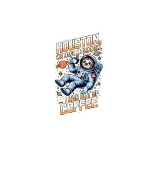 Houston we have a problem coffee model negru pe tricou