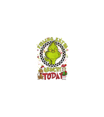 Feeling extra Grinchy today - Grinch model nisipiu pe tricou