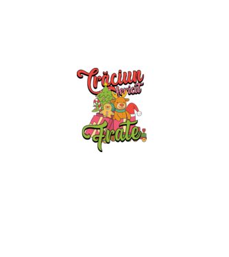 CRĂCIUN FERICIT FRATE / SORĂ model negru pe tricou