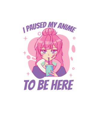 I paused my Anime to be here model alb pe tricou