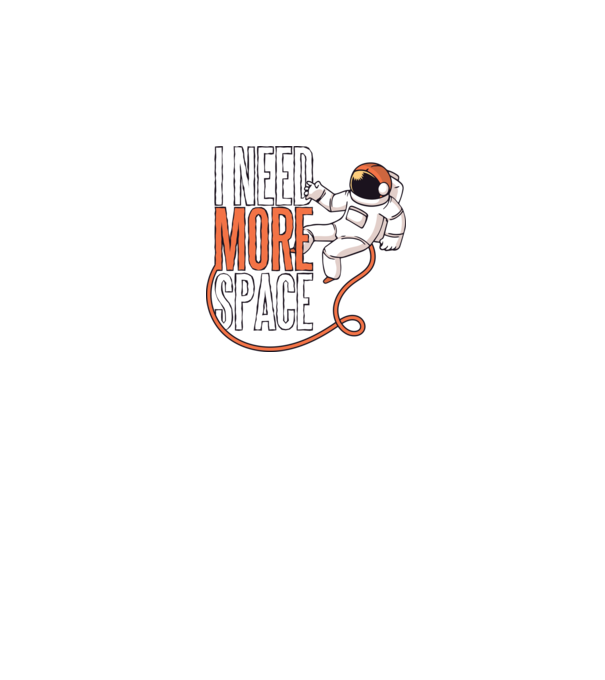 I need more space tricou astronaut model negru pe tricou