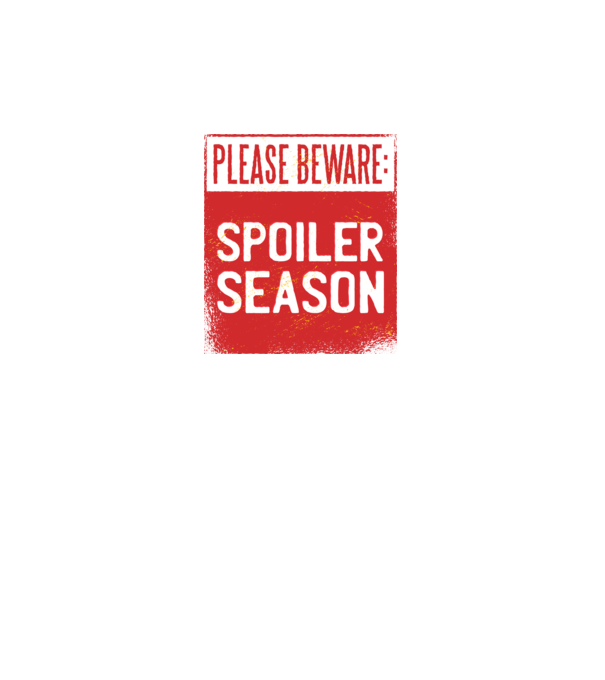 Atenție! Pericol de spoiler model alb pe tricou