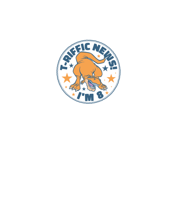 'T-rex Terrific news i''m 8' model turcoaz pe tricou