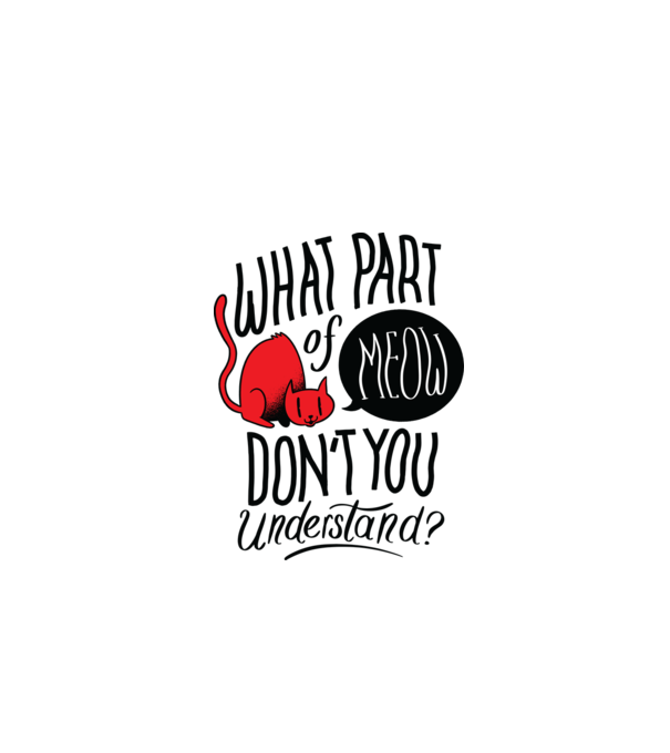 Ce parte din Meow nu înțelegi model alb pe tricou