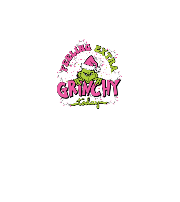 Feeling extra Grinchy today model negru pe tricou