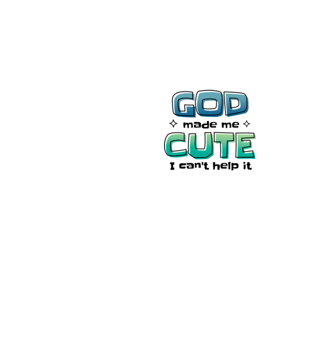 God made me cute model galben neon pe tricou