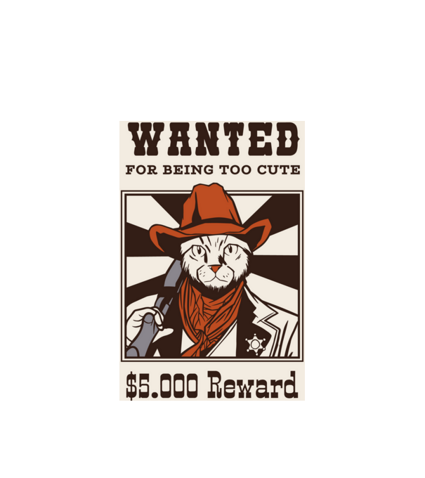Wanted for being too cute Cowboy cu pisică model alb pe tricou