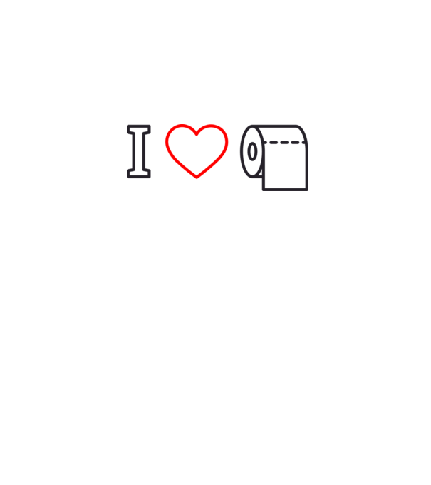 I love hârtie igienică model alb pe tricou