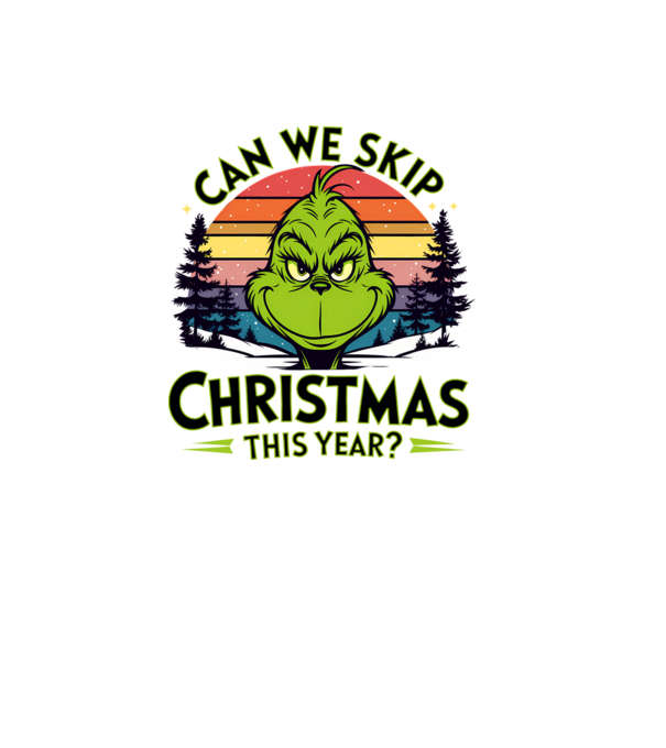 Can we skip christmas this year model alb pe tricou