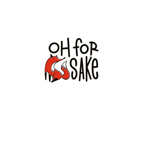 Oh for Fox Sake tricou cu vulpe model alb pe tricou