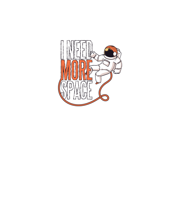 I need more space tricou astronaut model negru pe tricou
