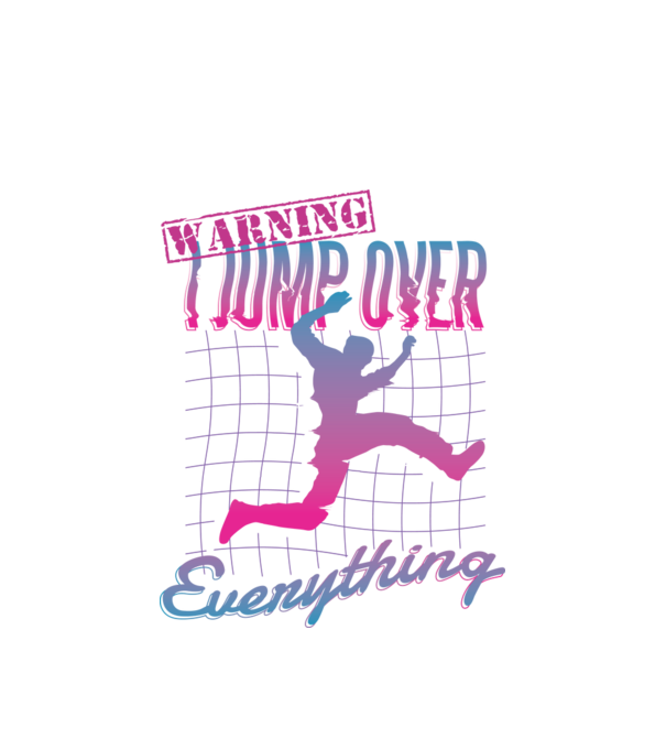 Warning I Jump over everything Parkour model alb pe tricou