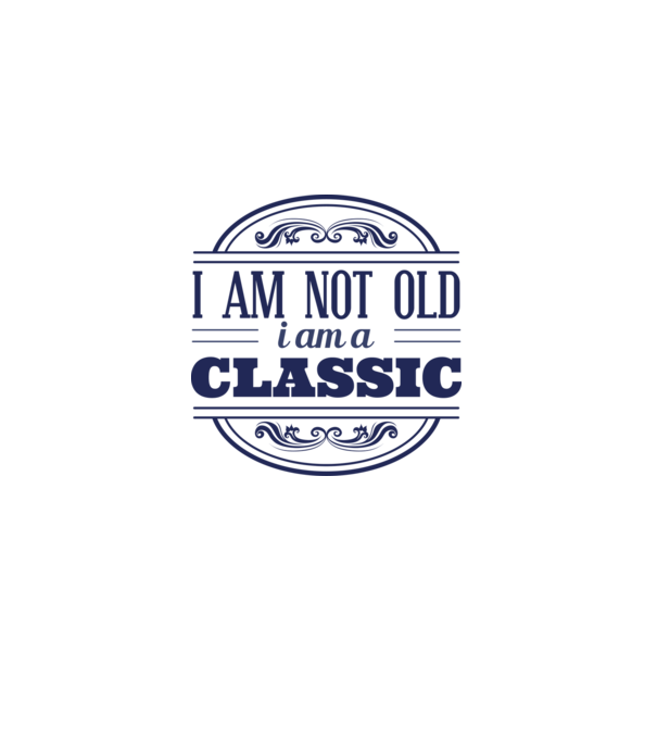 'I''m not old, I am a Classic' model albastru deschis pe tricou