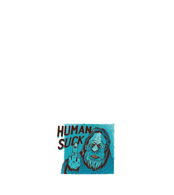 Human Suck - Yeti spune tricou amuzant antisocial model roz deschis pe tricou