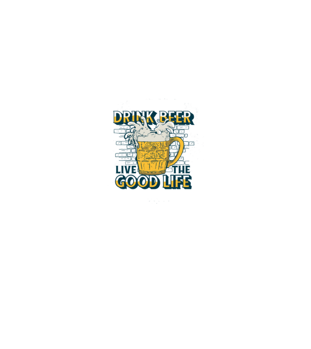 Drink Beer Live The Good Life model gri pe tricou