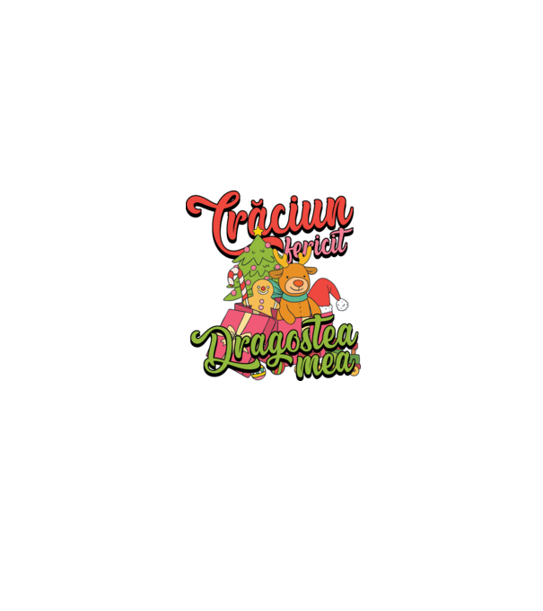 CRĂCIUN FERICIT DRAGOSTEA MEA model negru pe tricou