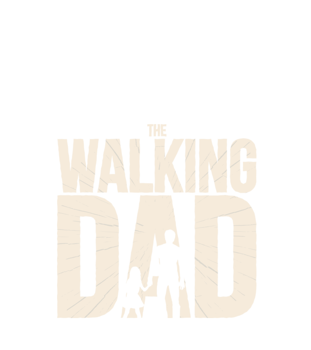 The Walking Dad model negru pe tricou