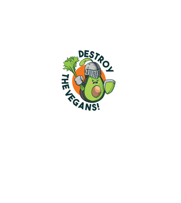 Destroy the Vegans - tricou amuzant războinic Avocado model nisipiu pe tricou