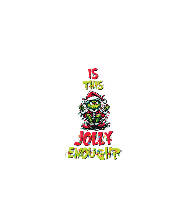 Is this jolly enough Grinch model negru pe tricou