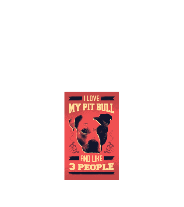 Îmi iubesc Pitbull-ul meu și încă 3 persoane model alb pe tricou