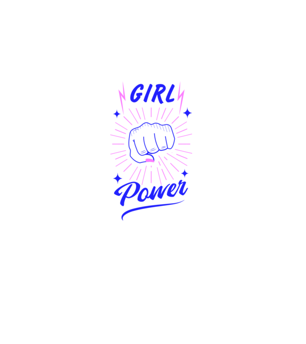 Girl Power Ziua Femeii model alb pe tricou