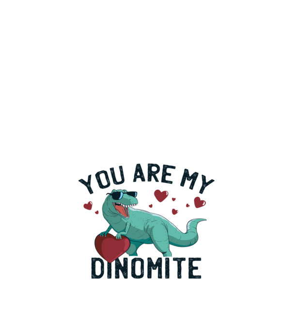 You are my Dinomite tricou cu dinozaur și inimă model alb pe tricou