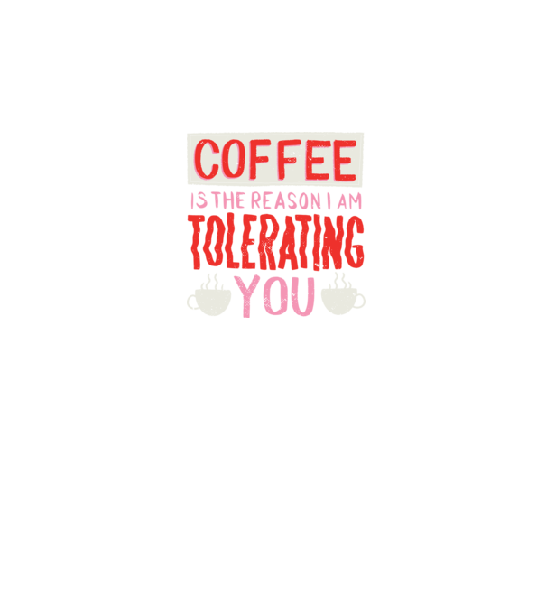 Cafeaua este motivul pentru care încă te mai suport model negru pe tricou