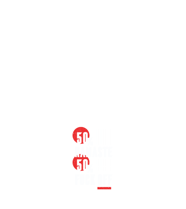 50 Namaste, 50 Fuck Off model albastru închis pe tricou