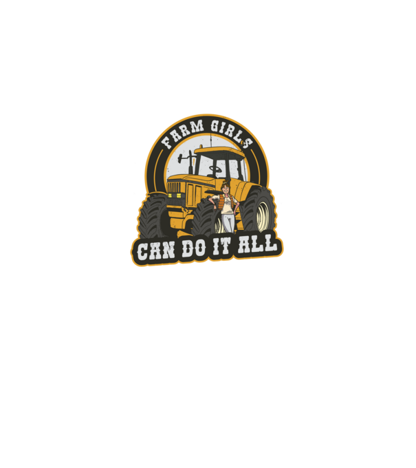 Farm Girls can do it all Tractor model negru pe tricou