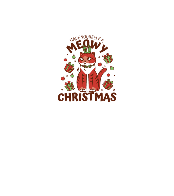 Have yourself a Meowy Christmas - Cicás Karácsony model alb pe tricou