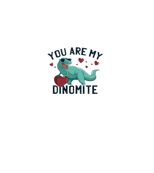 You are my Dinomite tricou cu dinozaur și inimă model nisipiu pe tricou