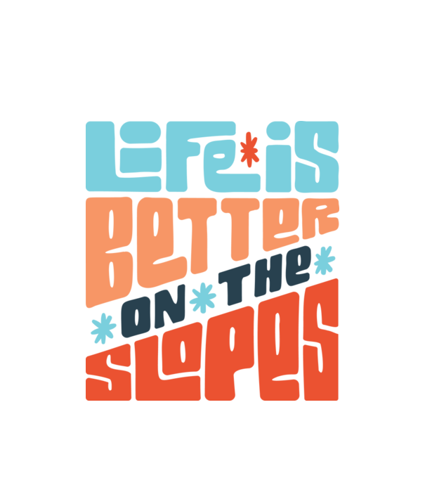 Life is better on the slopes - Snowboard model alb pe tricou