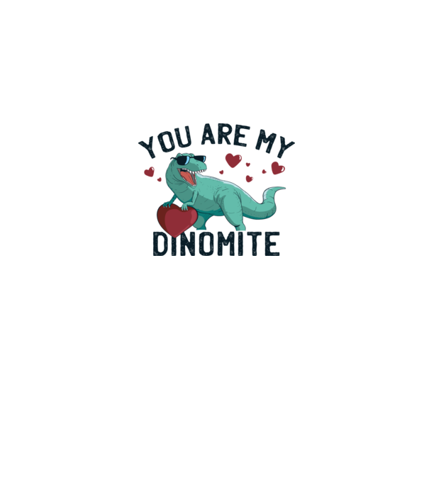 You are my Dinomite tricou cu dinozaur și inimă model alb pe tricou