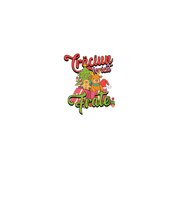 CRĂCIUN FERICIT FRATE / SORĂ model negru pe tricou