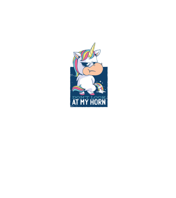'Don''t look at my horn tricou amuzant unicorn' model alb pe tricou