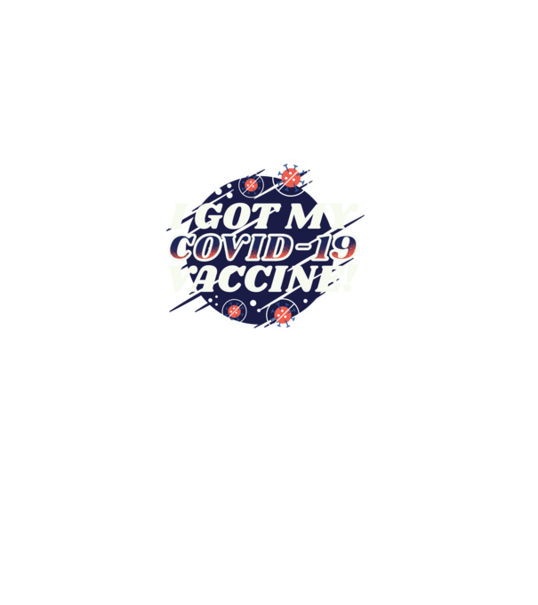 I got my Vaccine model albastru deschis pe tricou