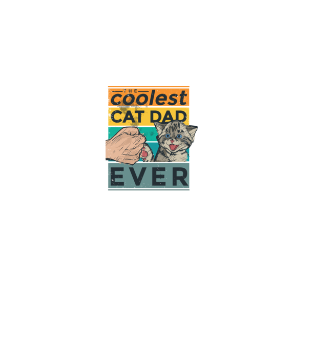 Coolest Cat Dad Ever - Cel mai tare tată cu pisică model negru pe tricou