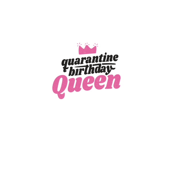 quarantine Queen model dusty pink pe tricou