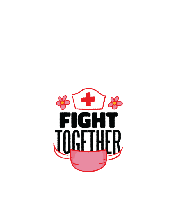 Fight together Asistentă medicală model alb pe tricou