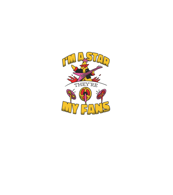 'I''m a Star, They''re my Fans' model alb pe tricou