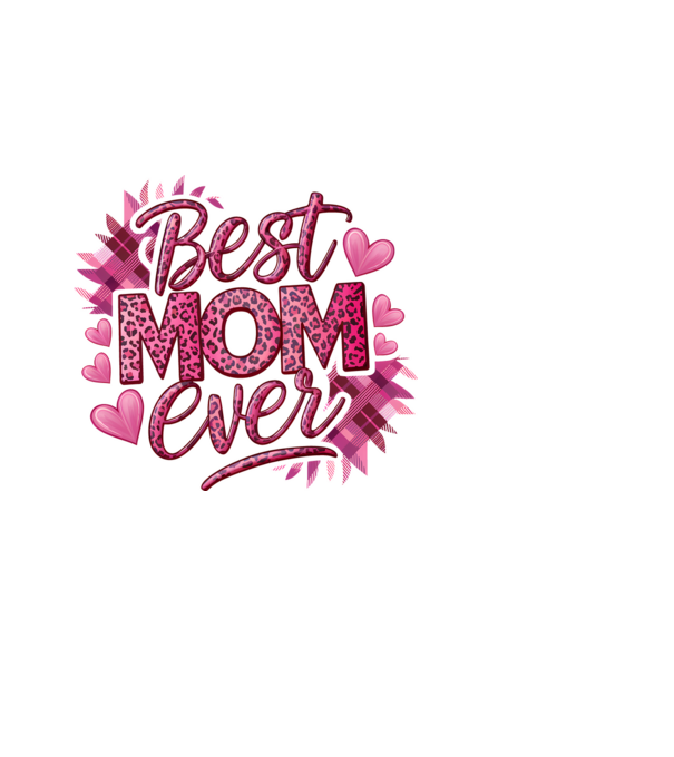 Best Mom Ever model albastru deschis pe tricou