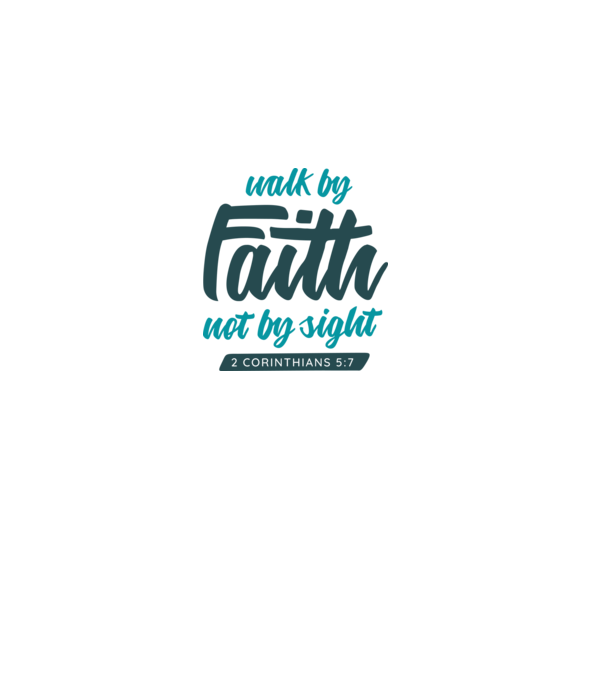 Walk by faith - Religie model alb pe tricou