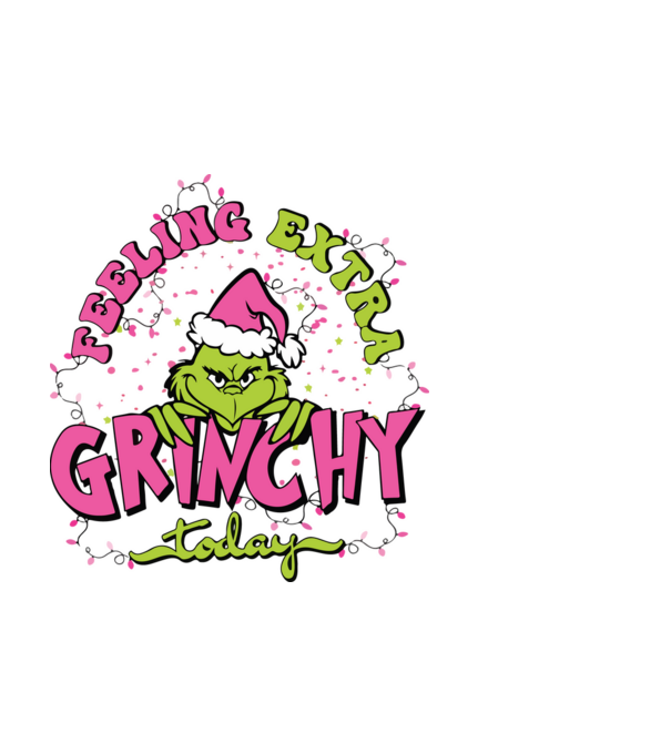 Feeling extra Grinchy today model alb pe tricou