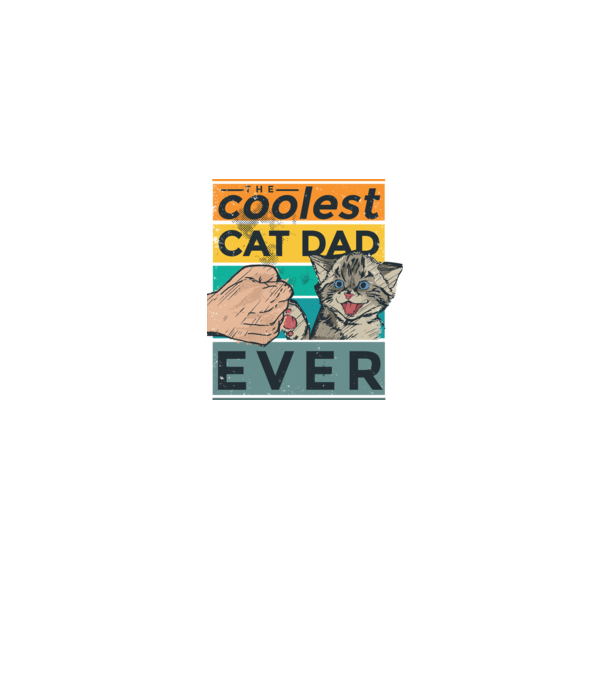Coolest Cat Dad Ever - Cel mai tare tată cu pisică model albastru jeanși pe tricou