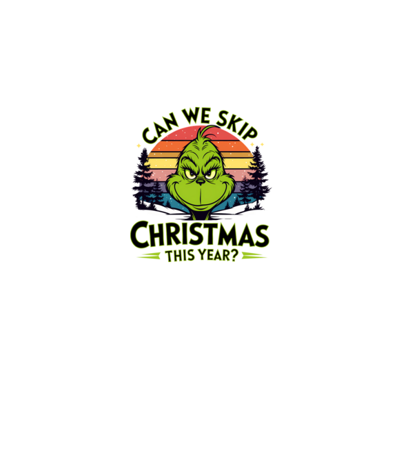 Can we skip christmas this year model roz deschis pe tricou