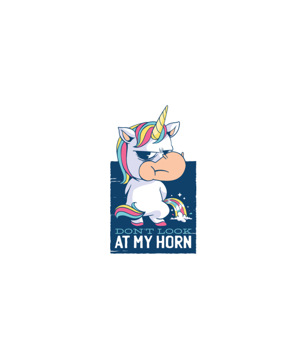'Don''t look at my horn tricou amuzant unicorn' model alb pe tricou