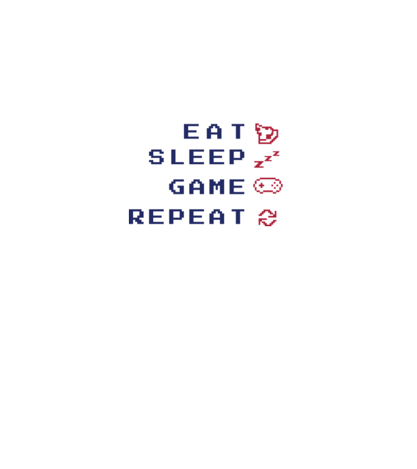 Eat Sleep Game Repeat model alb pe tricou