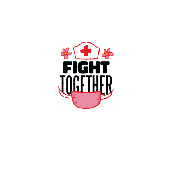 Fight together Asistentă medicală model alb pe tricou