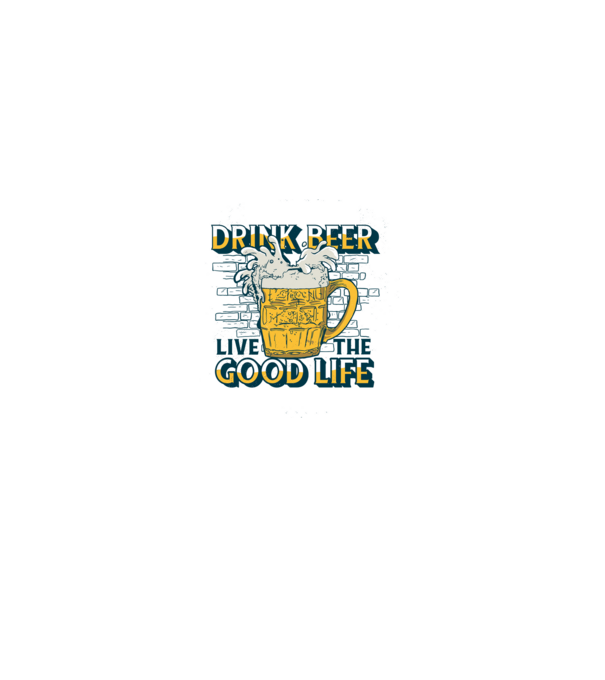 Drink Beer Live The Good Life model gri pe tricou